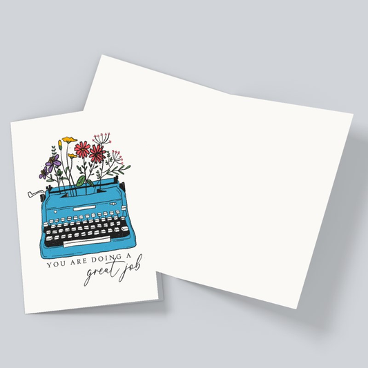 You’re Doing a Great Job – Retro Typewriter with Flowers